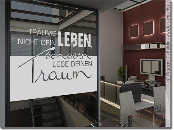 Preview: Fensterfolie Träume nicht dein Leben Preview: Fensterfolie Träume nicht dein Leben