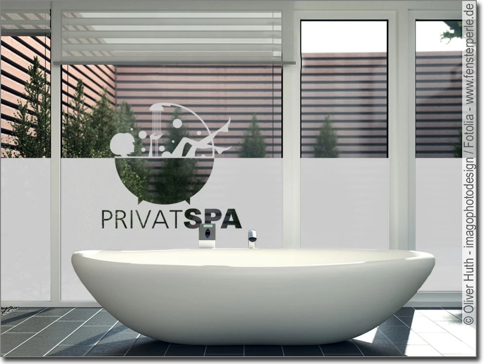 Sichtschutzfolie mit Badewanne und Privat Spa
